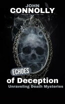 Echoes of Deception: Unraveling Death Mysteries