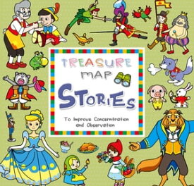TREASURE MAP STORIES (童話尋寶圖英文版)【電子書籍】[ 編輯部 ]