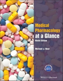 Medical Pharmacology at a Glance【電子書籍】[ Michael J. Neal ]