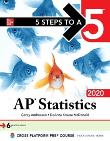 5 Steps to a 5: AP Statistics 2020【電子書籍】[ Corey Andreasen ]