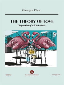 The theory of love【電子書籍】[ Giuseppe Piluso ]