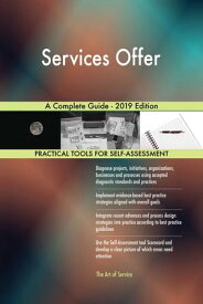 Services Offer A Complete Guide - 2019 Edition【電子書籍】[ Gerardus Blokdyk ]