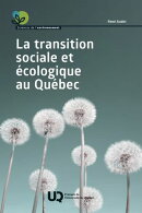 La transition sociale et écologique au Québec