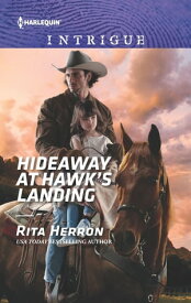 Hideaway at Hawk's Landing【電子書籍】[ Rita Herron ]
