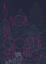 A saga de G?sta Berling【電子書籍】[ Selma Lagerl?f ]