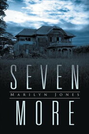 Seven More【電子書籍】[ Marilyn Jones ]