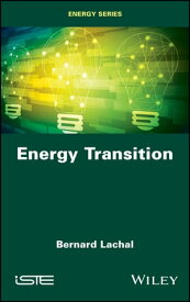 Energy Transition【電子書籍】[ Bernard Lachal ]