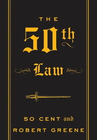 The 50th Law【電子書籍】[ 50 Cent ]