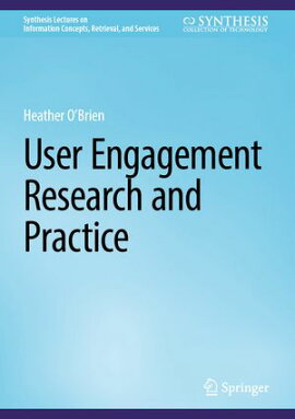 User Engagement Research and Practice 