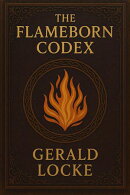 The Flameborn Codex