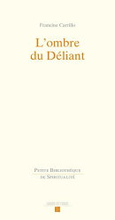 L'ombre du Déliant