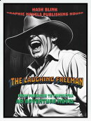 The laughing freeman