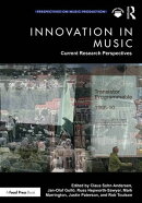 Innovation in Music: Current Research Perspectives