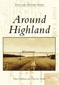 Around Highland【電子書籍】[ Ethan P. Jackman ]