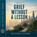 Grief Without a Lesson