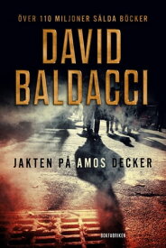 Jakten p? Amos Decker【電子書籍】[ David Baldacci ]