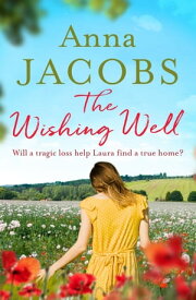 The Wishing Well【電子書籍】[ Anna Jacobs ]