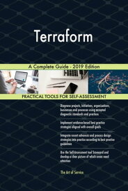Terraform A Complete Guide - 2019 Edition【電子書籍】[ Gerardus Blokdyk ]