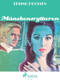 M?nskensryttaren【電子書籍】[ Erling Poulsen ]