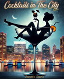 Cocktails in the City