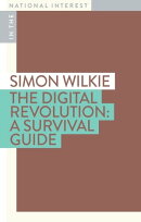 The Digital Revolution: A Survival Guide