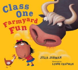 Class One Farmyard Fun【電子書籍】[ Julia Jarman ]