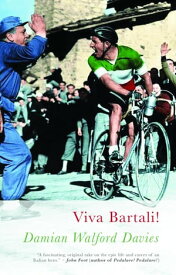 Viva Bartali!【電子書籍】[ Damian Walford Davies ]