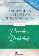 A Verdadeira Natureza de Tudo na Vida ー Tomo 4