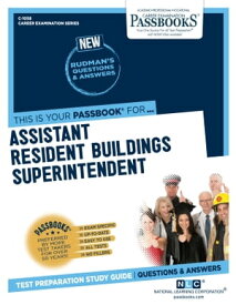 Assistant Resident Buildings Superintendent Passbooks Study Guide【電子書籍】[ National Learning Corporation ]
