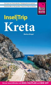 Reise Know-How InselTrip Kreta【電子書籍】[ Markus Bingel ]