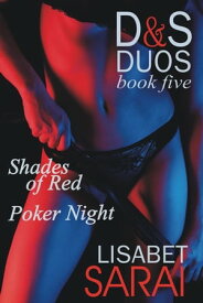 D&S Duos Book 5【電子書籍】[ Lisabet Sarai ]