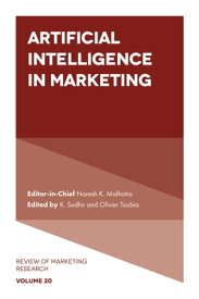 Artificial Intelligence in Marketing【電子書籍】[ Naresh K. Malhotra ]