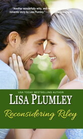 Reconsidering Riley【電子書籍】[ Lisa Plumley ]