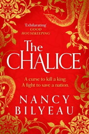 The Chalice【電子書籍】[ Nancy Bilyeau ]