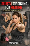 Selbstverteidigung für Frauen