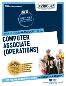 Computer Associate (Operations) Passbooks Study Guide【電子書籍】[ National Learning Corporation ]