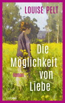Die Möglichkeit von Liebe