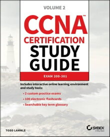 CCNA Certification Study Guide, Volume 2 Exam 200-301【電子書籍】[ Todd Lammle ]