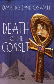 Death of the Cosset【電子書籍】[ Kimberly Jane Oswald ]