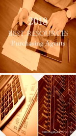 2018 Best Resources for Purchasing Agents【電子書籍】[ Antonio Smith ]
