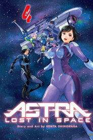 Astra Lost in Space, Vol. 4 Revelation【電子書籍】[ Kenta Shinohara ]