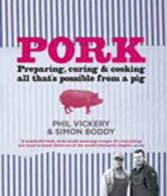 Pork【電子書籍】[ Phil Vickery ]