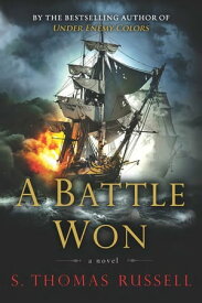 A Battle Won【電子書籍】[ S. Thomas Russell ]