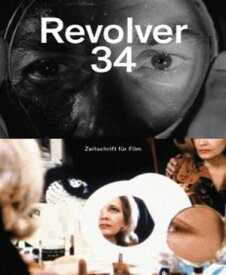 Revolver 34【電子書籍】[ Denis Lavant ]