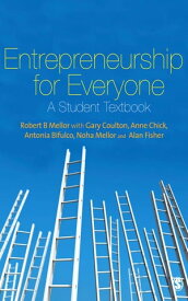 Entrepreneurship for Everyone A Student Textbook【電子書籍】