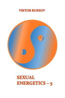 Sexual Energetics – 5