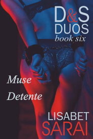 D&S Duos Book 6【電子書籍】[ Lisabet Sarai ]
