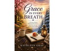 Grace in Every Breath