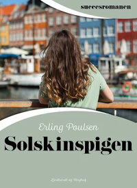 Solskinspigen【電子書籍】[ Erling Poulsen ]