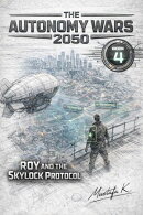 Roy and the Skylock Protocol